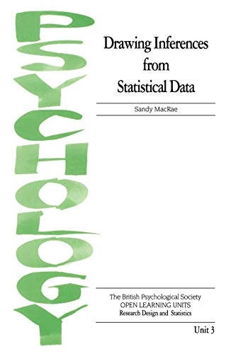 Drawing Inferences from Statistical Data; Sandy MacRae; 1994