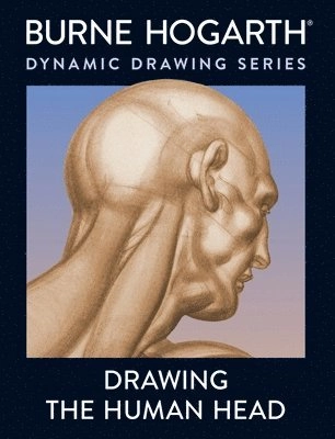 Drawing the human head; Burne Hogarth; 1989