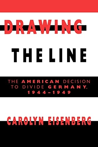 Drawing the Line; Carolyn Woods Eisenberg; 1998