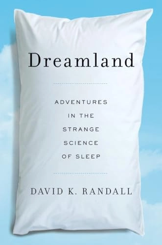 Dreamland; David K Randall; 2012