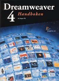 Dreamweaver 4 handboken; Jesper Ek; 2001