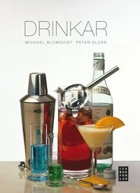 Drinkar; Michael Blomqvist, Peter Olzon; 2011