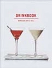 Drinkbook. Norrlands bar & grill; Jonne Svensson; 2001