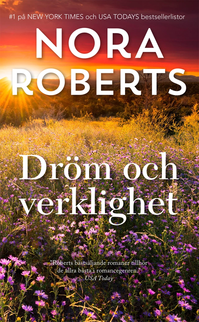 Dröm och verklighet; Nora Roberts; 2020