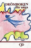Drömboken för unga; Sandra Collier; 1999