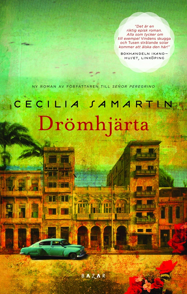 Drömhjärta; Cecilia Samartin; 2011