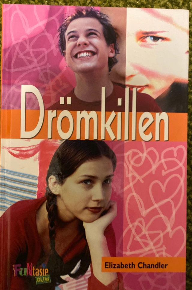 Drömkillen; Elizabeth Chandler; 2002