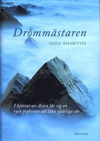 Drömmästaren; Olga Kharitidi; 2002