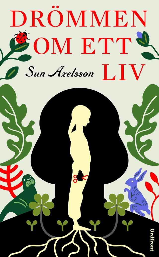 Drömmen om ett liv; Sun Axelsson; 2022