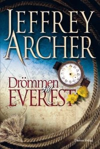 Drömmen om Everest; Jeffrey Archer; 2010