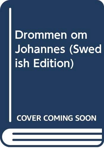 Drömmen om Johannes; Per Agne Erkelius; 1978