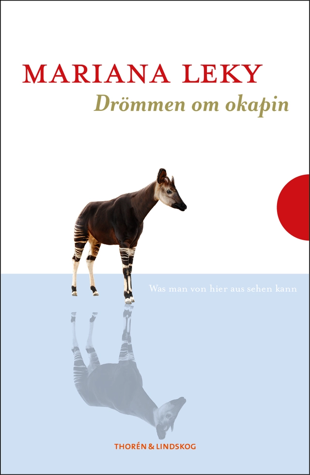 Drömmen om okapin; Mariana Leky; 2018
