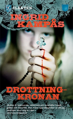 Drottningkronan; Ingrid Kampås; 2014