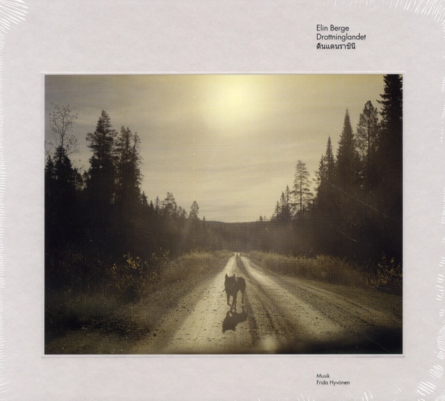 Drottninglandet; Elin Berge; 2009