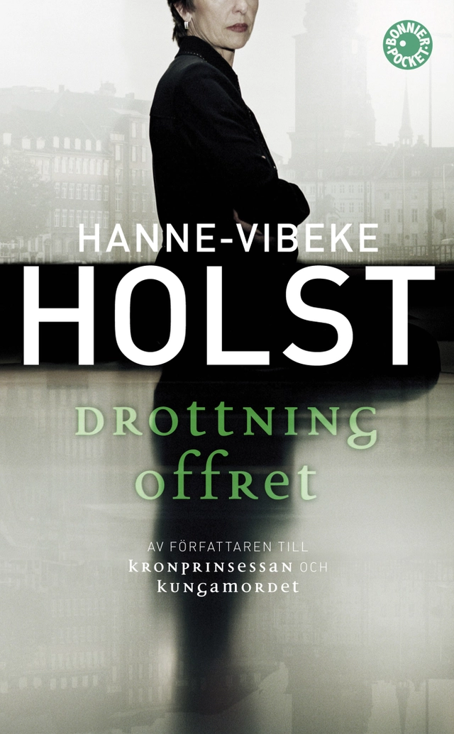 Drottningoffret; Hanne-Vibeke Holst; 2010