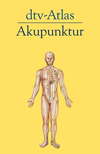 dtv-Atlas Akupunktur; Carl-Hermann Hempen; 1997