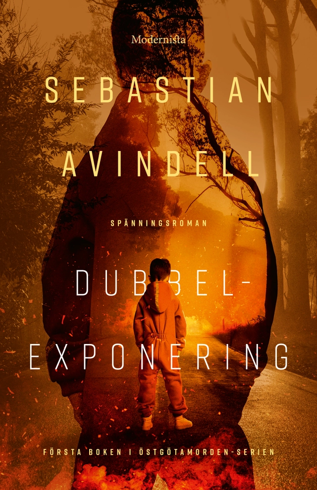 Dubbelexponering; Sebastian Avindell; 2022