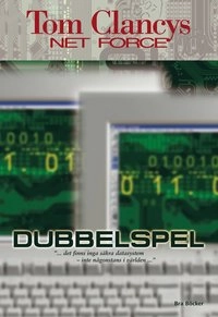 Dubbelspel; Tom Clancy, Steve Pieczenik; 2003