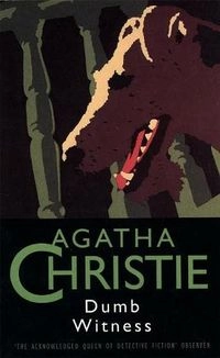 Dumb Witness; Agatha Christie; 1995