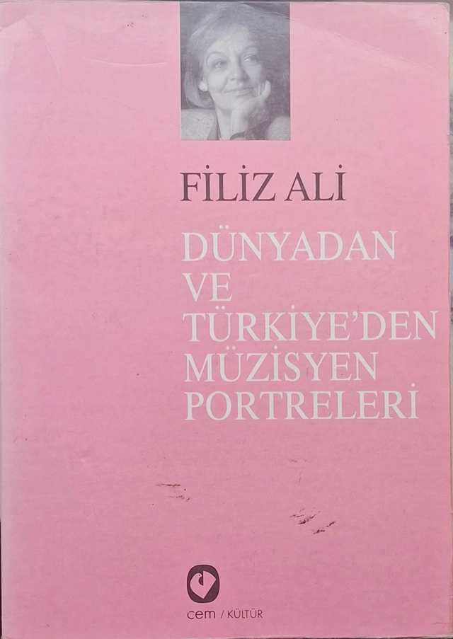 Dünyadan ve Türkiyeden Müzisyen Portreleri (Turkiska); Filiz Ali; 1994