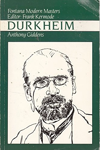Durkheim; Anthony Giddens; 1978