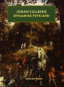 Dynamisk psykiatri; J Cullberg; 1999