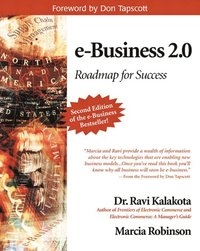 E-business 2.0 : roadmap for success; Ravi Kalakota; 2001