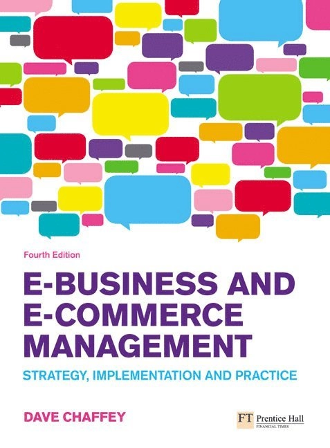 E-business and e-commerce management : strategy, implementation and practice; Dave Chaffey; 2009