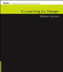 e-Learning by Design; William Horton; 2006
