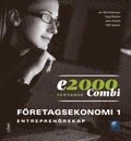 E2000 Combi Fek 1/Entreprenörskap Faktabok; Jan-Olof Andersson, Cege Ekström, Jöran Enqvist, Rolf Jansson; 2012