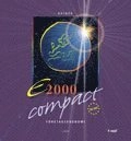 E2000 : compact företagsekonomi B Basbok; Jan-Olof Andersson, Cege Ekström, Jöran Enqvist, Rolf Jansson; 2010