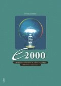 E2000 Småföretag B / Entreprenörskap & företagande Problembok; Jan-Olof Andersson, Cege Ekström, Jöran Enqvist, Rolf Jansson; 2011