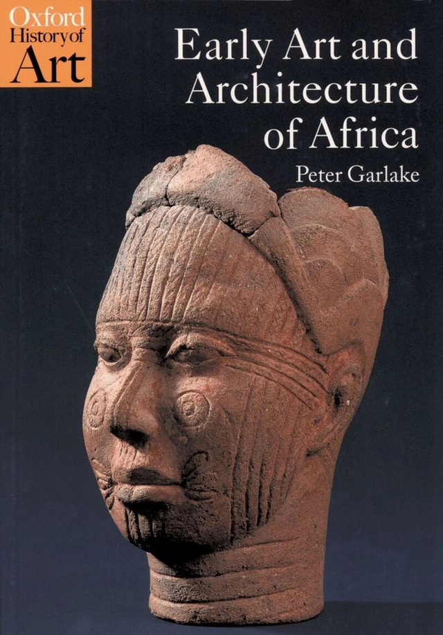 Early art and architecture of Africa; Peter Garlake; 2002
