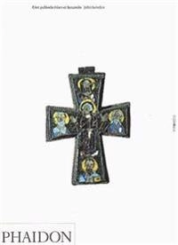 Early Christian and Byzantine art; John Lowden; 1997