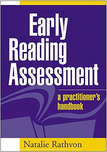 Early Reading Assessment; Natalie Rathvon; 2004