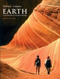 Earth : an introduction to physical geology; Edward J. Tarbuck; 2005