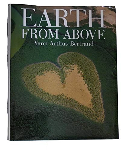 Earth from Above; Yann Arthus-Bertrand; 2002
