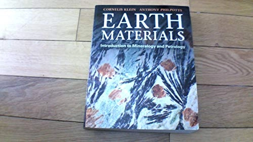 Earth materials : introduction to mineralogy and petrology; Cornelis Klein; 2012