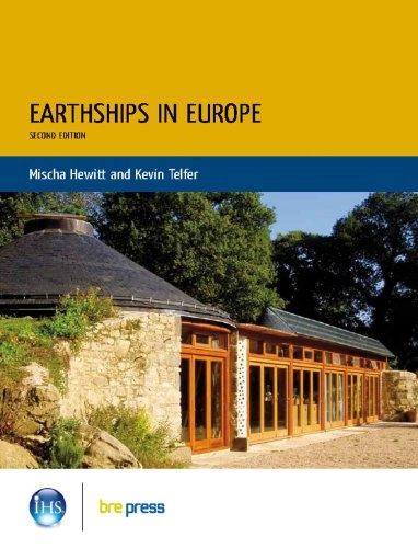 Earthships in Europe; Mischa. Hewitt; 2012
