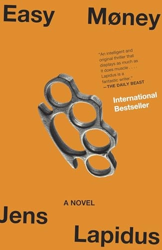 Easy Money; Jens Lapidus, Astri von Arbin Ahlander; 2012
