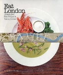 Eat London: All About Food; Terence Conran, Peter Prescott; 2006