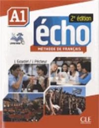 Echo Methode de Francais A1 Student Book & Portfolio; Jacky. Girardet; 2014