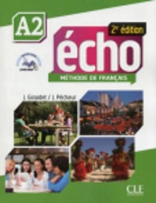 Écho : méthode de français. A2; Jacky Girardet; 2013