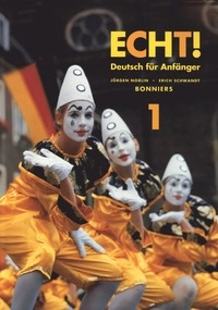 Echt! : deutsch für Anfänger. 1, Allt i ett-bok; Jörgen Norlin, Erich Schwandt; 1998