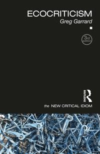 Ecocriticism; Greg Garrard; 2023