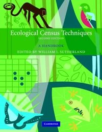 Ecological census techniques : a handbook; William J. Sutherland; 2006