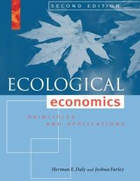 Ecological economics : principles and applications; Herman E. Daly; 2011