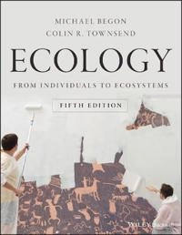 Ecology : from individuals to ecosystems; Michael Begon; 2021