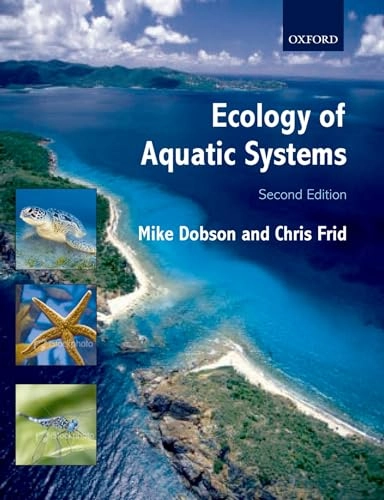 Ecology of aquatic systems; Michael Dobson; 2009
