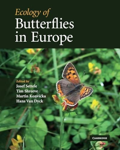 Ecology of butterflies in Europe; Josef Settele; 2009